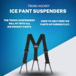 TronX Senior Ice Hockey Pant Suspenders