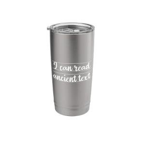 Geeky Stainless Steel Tumbler for History Lovers