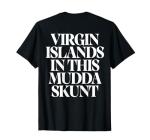 Funny Virgin Islands Muddaskunt T-Shirt