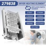 279838 Dryer Heating Element for Whirlpool Kenmore