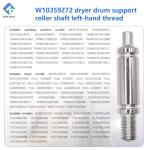 Rear Dryer Drum Roller Axle Shaft for Amana Whirlpool Maytag