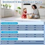 Drain Pump W10581874 for Maytag Kenmore Whirlpool