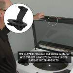 Washer Lid Strike W11457841 for Maytag, Whirlpool, Kenmore