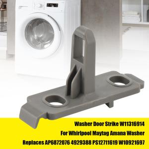 Washer Door Strike W11316914 for Maytag, Amana