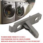 Washer Door Strike W11316914 for Maytag/Amana