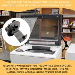 Washer Lid Strike for Whirlpool Maytag W11457841