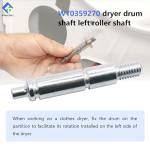 Dryer Drum Roller Axle Shaft for Kenmore Whirlpool