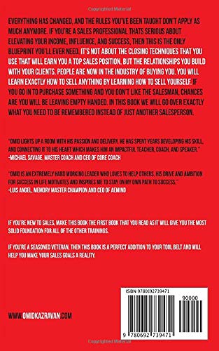 Always Be Closing: Top Sales People's Training Techniques and strategies to Learn How to Perfect the Art of Selling to Anyone in Order to Get More Customers, Receive More Referrals and Earn More Money by Kazravan Publishing
