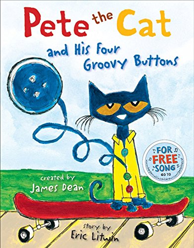 Pete the Cat and His Four Groovy Buttons from HarperCollins