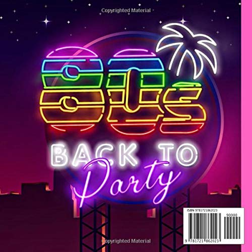 80s Party Guest Book: Beautiful Pool Birthday Party Guest Book to Keep as a Memory Keep Sake and Treasure Forever (80s Theme Party Supplies,1980s Themed Party Decorations) by CreateSpace Independent Publishing Platform