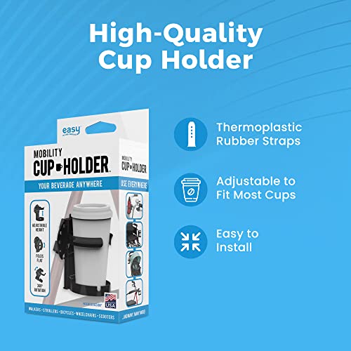 Mobility Cup Holder for Adults - Portable Drink Holder for Wheelchair - Compatible with Walker, Rollator, Transport Chair or Scooter - Easy to Install, Removable, Adjustable & Foldable Cup Carrier from Easy To Use Products