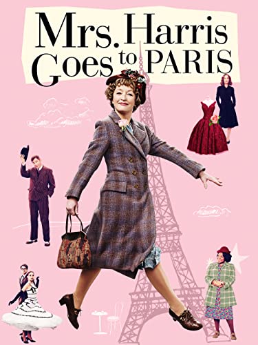 Mrs. Harris Goes to Paris by 