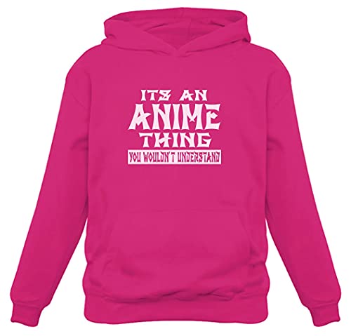 Anime Hoodie It's An Anime Thing You Wouldn't Understand Anime Girls Hoodie by 