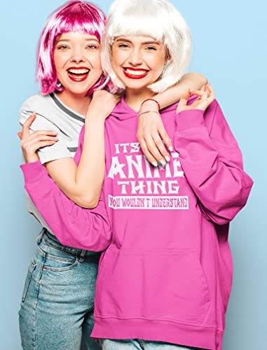 Anime Hoodie It's An Anime Thing You Wouldn't Understand Anime Girls Hoodie from 