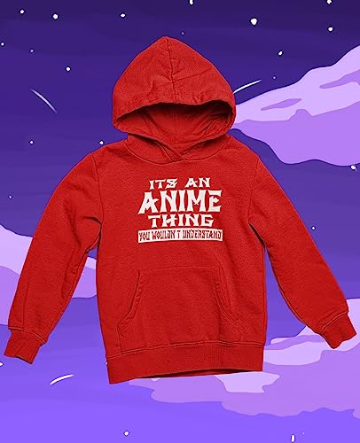 Anime Hoodie It's An Anime Thing You Wouldn't Understand Anime Teen Girls Hoodie Red by 