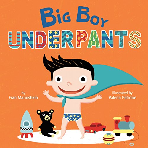 Big Boy Underpants by Random House Books for Young Readers