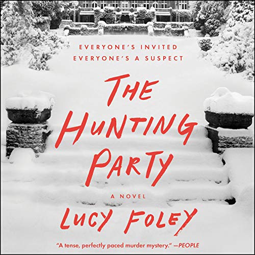 The Hunting Party: A Novel from HarperAudio