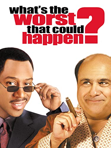 What's the Worst That Could Happen? from 