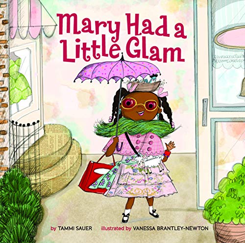 Mary Had a Little Glam from Sterling Children's Books