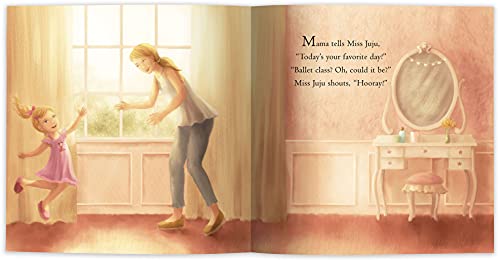 Miss Juju and Her Tutu at Ballet Class - Dance Books for Toddlers Ages 3-7, Be Inspired to Pursue Your Dreams As You Follow the Steps of a Little Ballerina - Ballerina Books for Little Girls from Puppy Dogs & Ice Cream