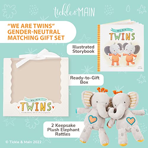 We are Twins - Baby and Toddler Twin Gift Set- Includes Keepsake Book and Set of 2 Plush Elephant Rattles for Boys and Girls. Perfect for Newborn Infant - Baby Shower - Toddler Birthday â Christmas from Tickle & Main