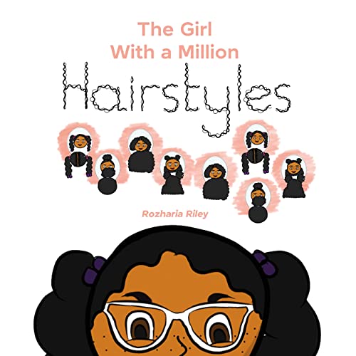 The Girl with a Million Hairstyles from CLM Publishing