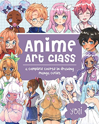 Anime Art Class: A Complete Course in Drawing Manga Cuties (Cute and Cuddly Art) from Rock Point