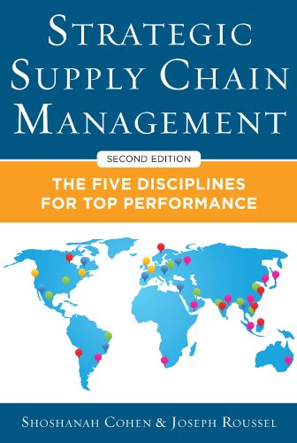 Strategic Supply Chain Management: The Five Core Disciplines for Top Performance, Second Editon by McGraw Hill