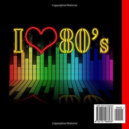 80s Party Guest Book: Beautiful 80s Theme Party Guest Book to Keep as a Memory Keep Sake and Treasure Forever (1980s Party Supplies,1980s Party Decorations) (Volume 1) by CreateSpace Independent Publishing Platform