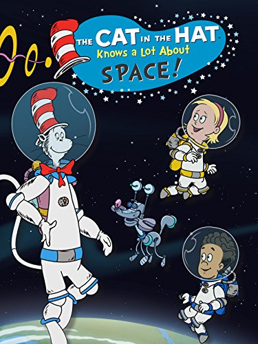 The Cat in the Hat Knows a Lot About Space! by 
