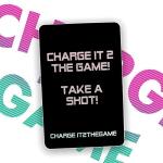 Charge it 2 The Game Drinking Cards (First Edition) from Charge It 2 The Game Drinking Cards