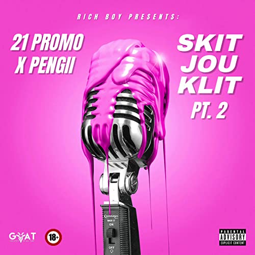 Skit Jou Klit, Pt. 2 [Explicit] from Rich Boy ClothingÂ®