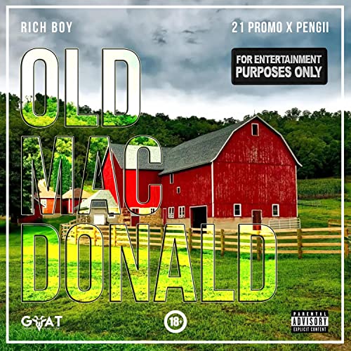 Old MacDonald [Explicit] by Rich Boy ClothingÂ®