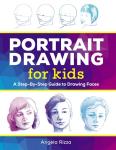 Portrait Drawing for Kids: Step-by-Step Guide