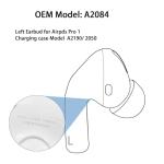 Original OEM Earbud A2084 for Left Apple Airpods Pro 1st Gen Earbud,Replacement for iPod Pro 1st Generation,Compatible with AirPod Pro Charging Case A2190, A2083,Single Left Ear Side Only(A2084)