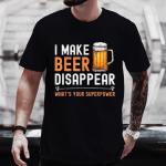 Funny "I Make Beer Disappear" T-Shirt for Men