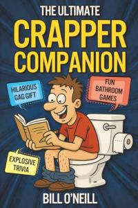 Bathroom Fun: Trivia and Games for Pooping