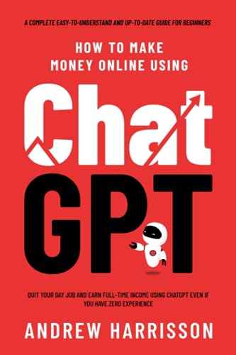 Earn a Full-Time Income with ChatGPT