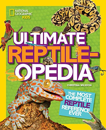 Complete Reptile Encyclopedia for Enthusiasts