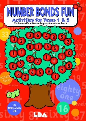 Number Bonds Fun: Activites for Years 1 and 2 - Photocopiable Activities to Practise Number Bonds from LDA