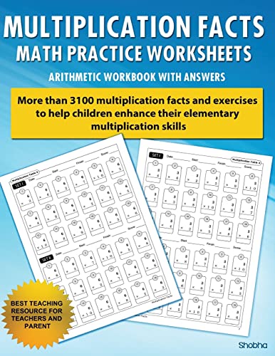 Multiplication Facts Math Worksheet Practice Arithmetic Workbook With Answers: Daily Practice guide for elementary students by CreateSpace Independent Publishing Platform