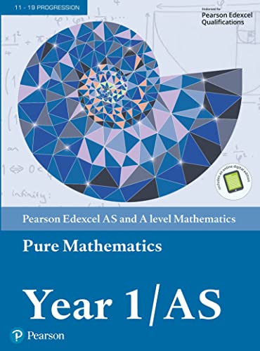Edexcel AS and A level Mathematics Pure Mathematics Year 1/AS Textbook + e-book (A level Maths and Further Maths 2017) from Pearson Education