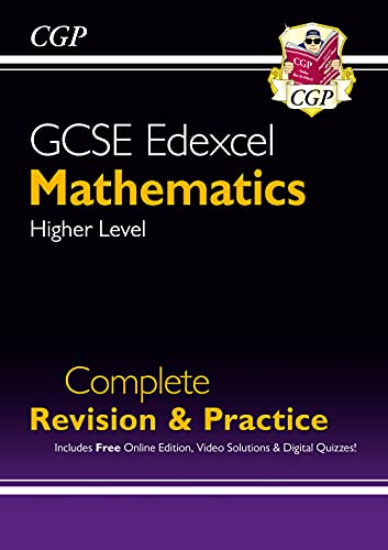 GCSE Maths Edexcel Complete Revision & Practice: Higher - Grade 9-1 Course (with Online Edition) (CGP GCSE Maths 9-1 Revision) by Coordination Group Publications Ltd (CGP)