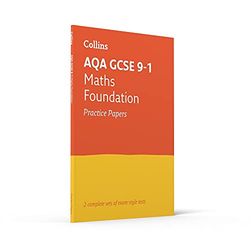AQA GCSE 9-1 Maths Foundation Practice Test Papers (Collins GCSE 9-1 Revision) by Collins
