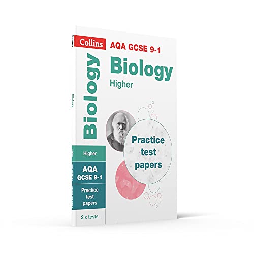 AQA GCSE 9-1 Biology Higher Practice Test Papers (Collins GCSE 9-1 Revision) by Collins