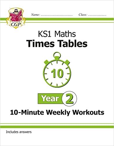 New KS1 Maths: Times Tables 10-Minute Weekly Workouts - Year 2 (CGP KS1 Maths) from Coordination Group Publications Ltd (CGP)