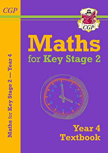 New KS2 Maths Textbook - Year 4 (CGP KS2 Maths) from Coordination Group Publications Ltd (CGP)