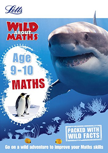 Maths Age 9-10 (Letts Wild About) by Letts