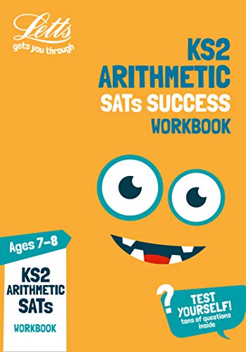 KS2 Maths Arithmetic Age 7-8 SATs Topic Practice Workbook: 2019 tests (Letts KS2 Practice) by Letts