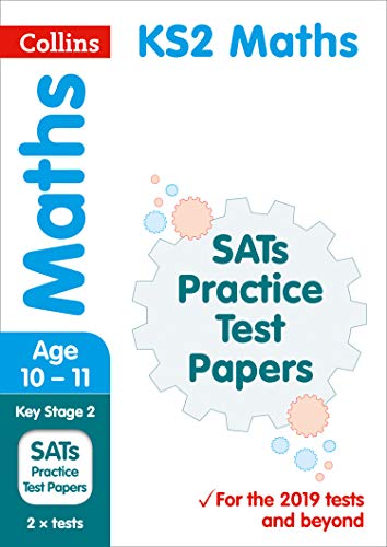 KS2 Maths SATs Practice Test Papers: 2019 tests (Collins KS2 SATs Practice) from Collins